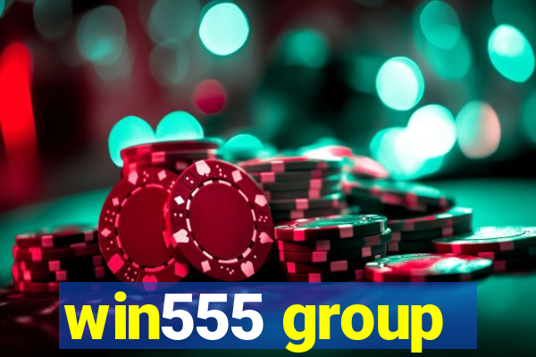 win555 group